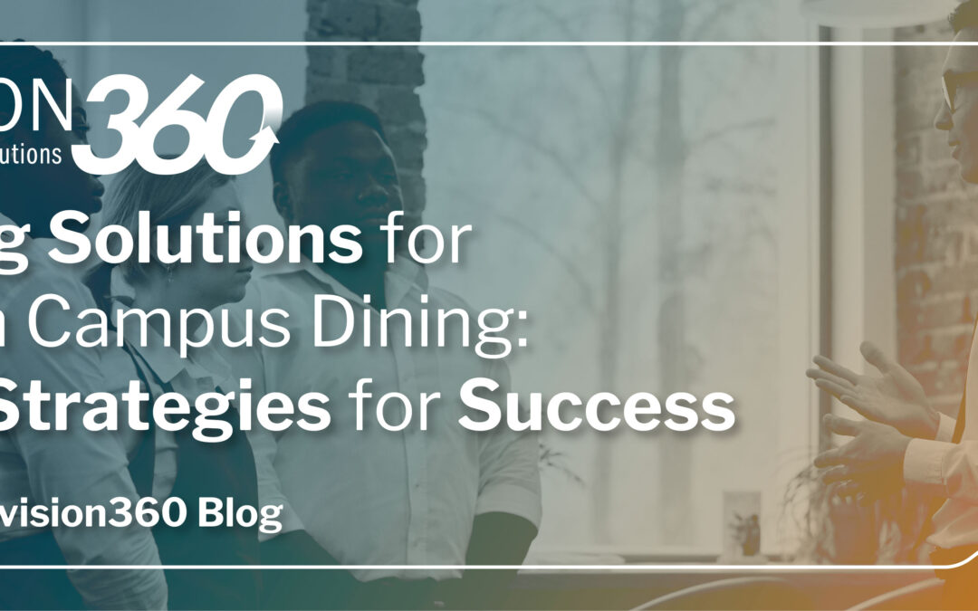 Staffing Solutions for Modern Campus Dining: Seven Strategies for Success