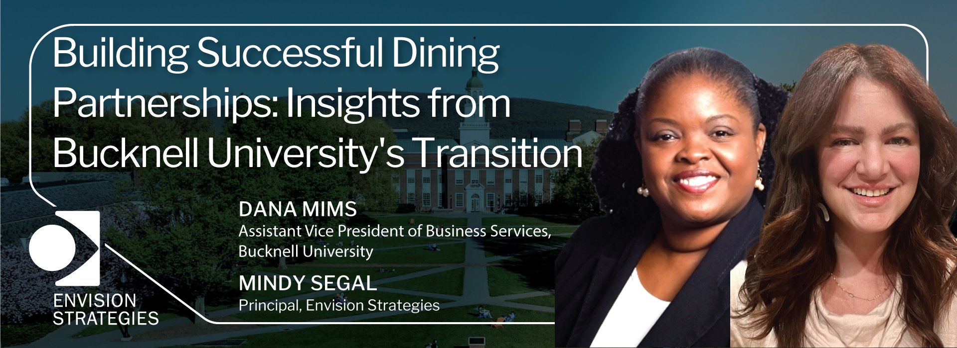 Building Successful Dining Partnerships: Insights from Bucknell University’s Transition