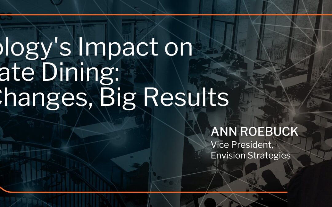 Technology’s Impact on Corporate Dining: Small Changes, Big Results