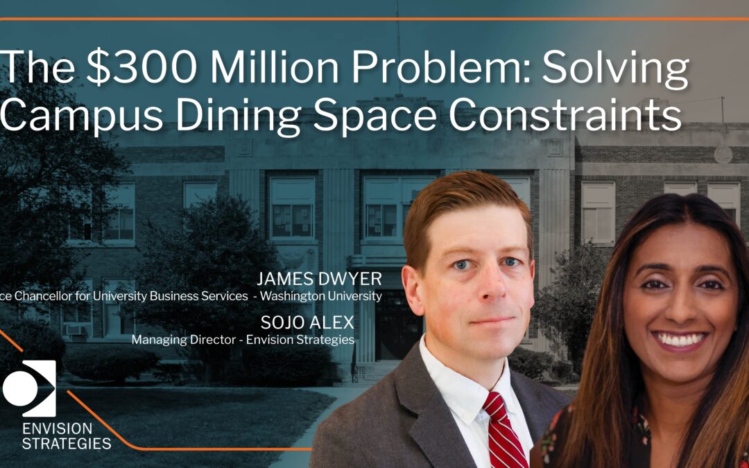 The $300 Million Problem: Solving Campus Dining Space Constraints