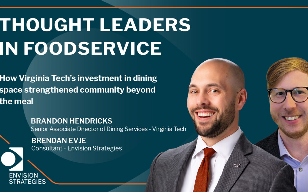 Thought Leaders in Foodservice: Insights from Brandon Hendricks