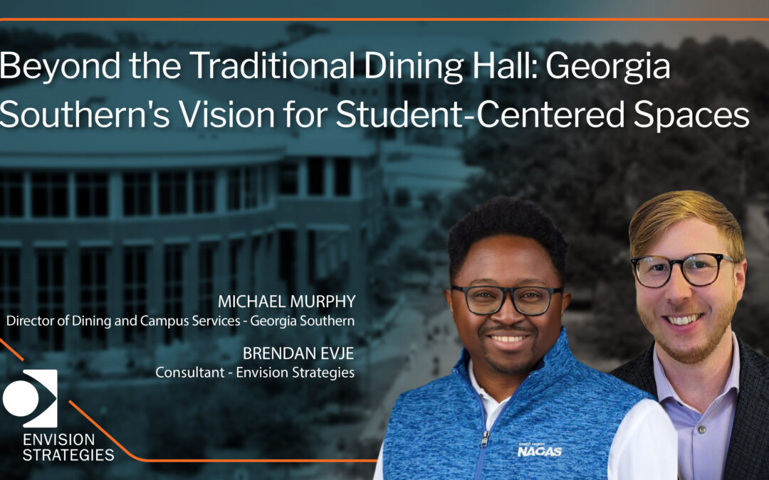Beyond the Traditional Dining Hall: Georgia Southern’s Vision for Student-Centered Spaces