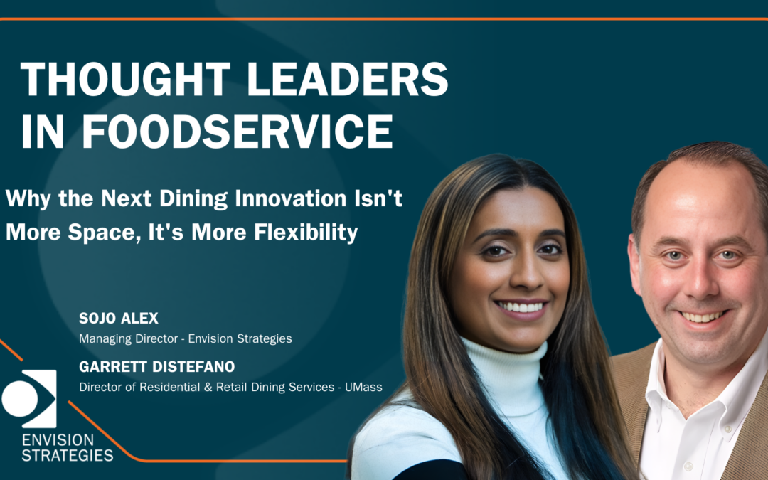 Why the Next Dining Innovation Isn’t More Space, It’s More Flexibility